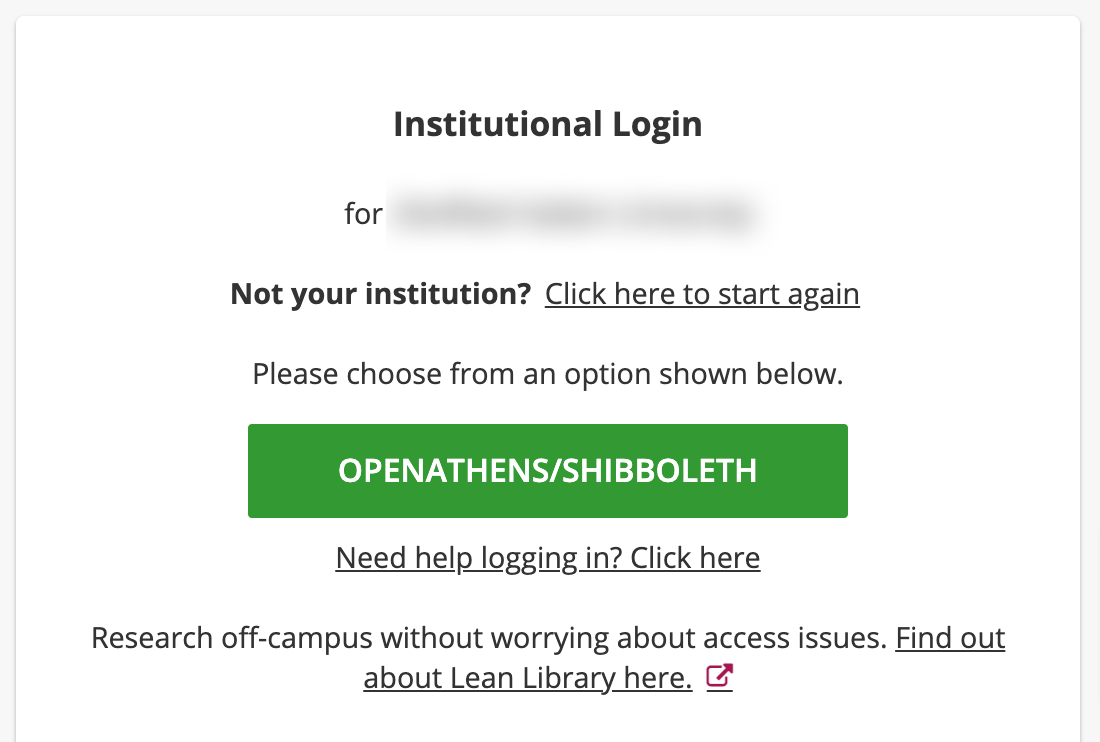 Shibboleth / Open Athens Institutional Login with an Open Athens/Shibboleth button, a Click here to start again link, a Need help logging in? link, and a Find out about Lean Library link.